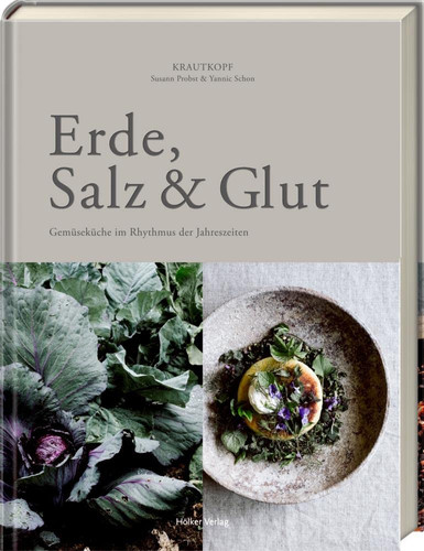 Omslag van Erde, Salz & Glut Gemüseküche im Rhythmus der Jahreszeiten