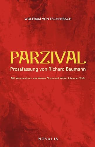 Omslag van Parzival Prosafassung von Richard Baumann. Mit Kommentaren von Werner Greub und Walter Johannes Stein