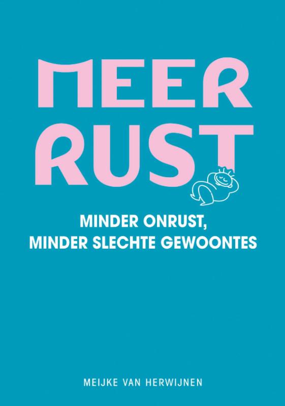 Omslag van Meer rust