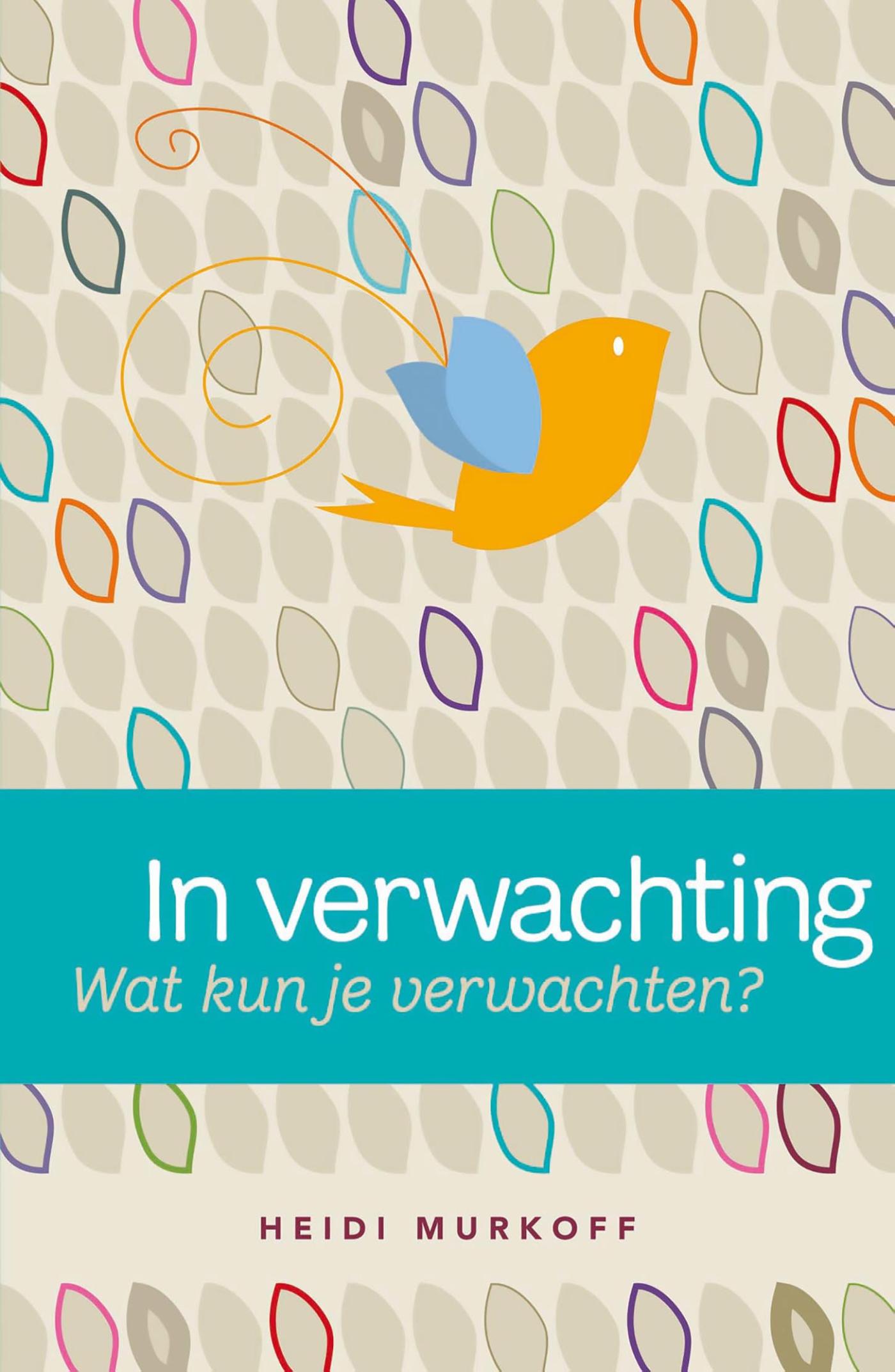 Omslag van In verwachting; wat kun je verwachten?