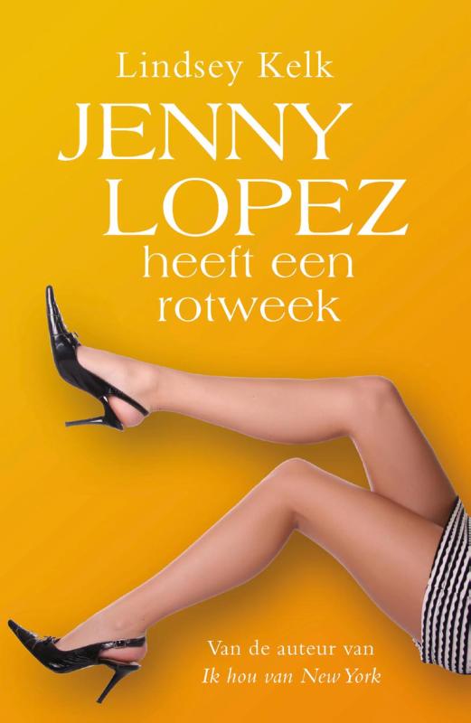 Omslag van Jenny Lopez heeft een rotweek