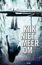 Omslag van Kijk niet meer om