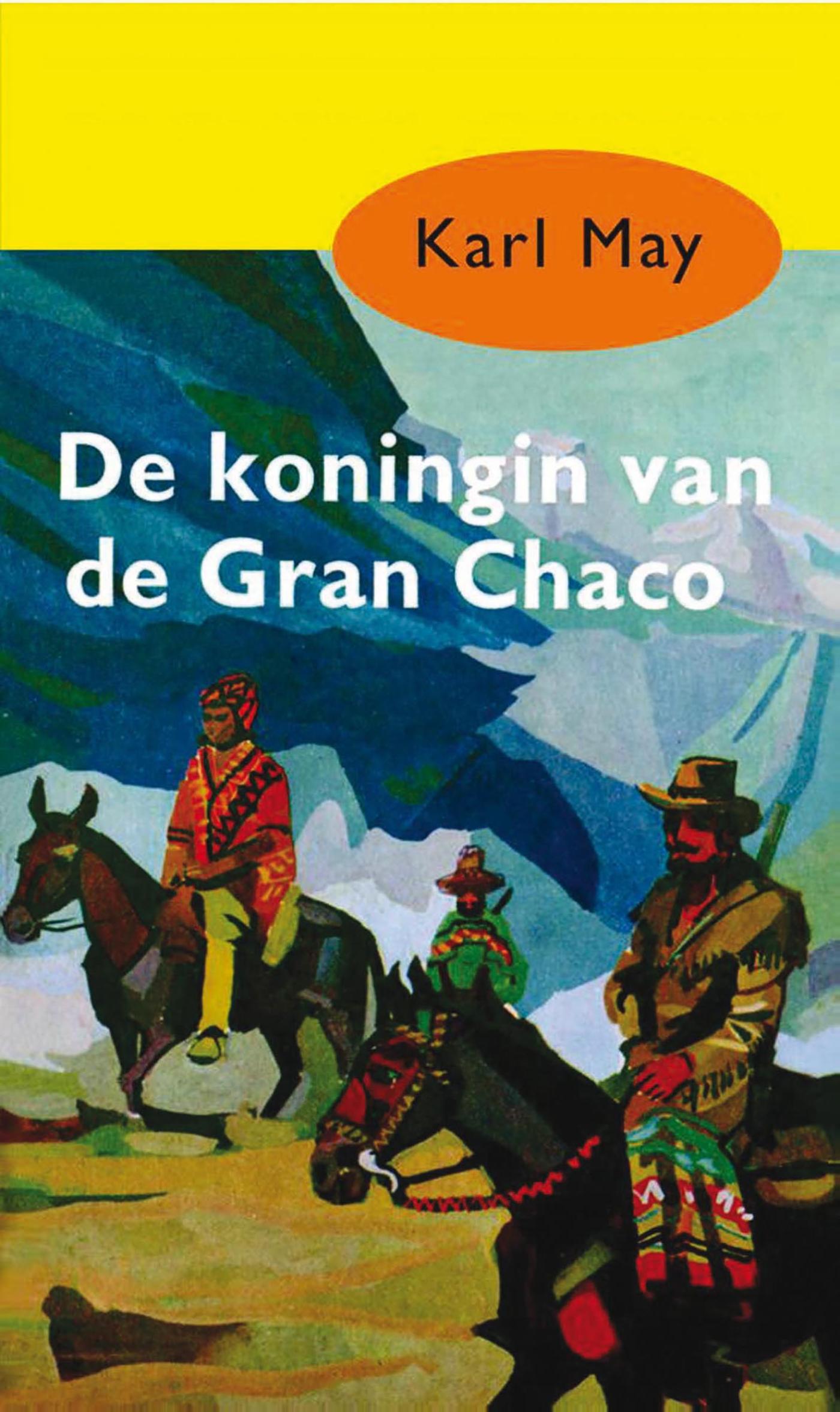 Omslag van De koningin van de Gran Chaco