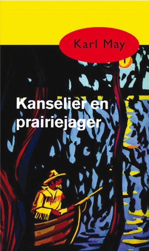 Omslag van Kanselier en prairiejager
