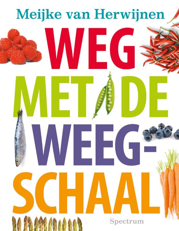 Omslag van Weg met de weegschaal