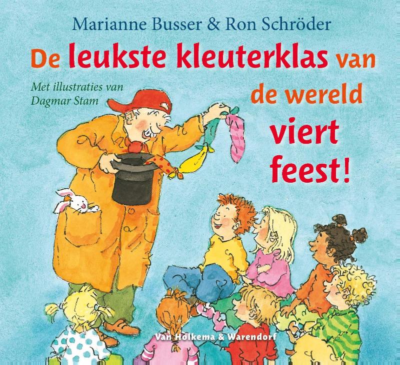Omslag van De leukste kleuterklas van de wereld viert feest