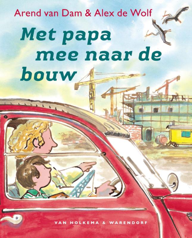 Omslag van Met papa mee naar de bouw