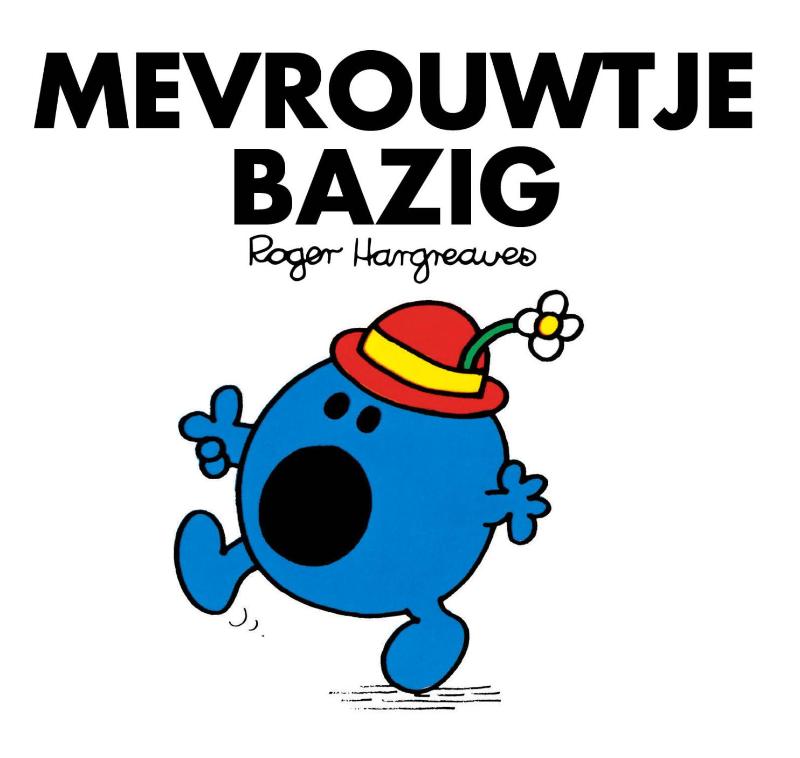 Omslag van Mevrouwtje bazig