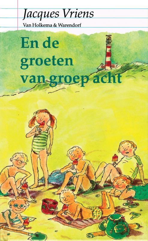 Omslag van En de groeten van groep acht