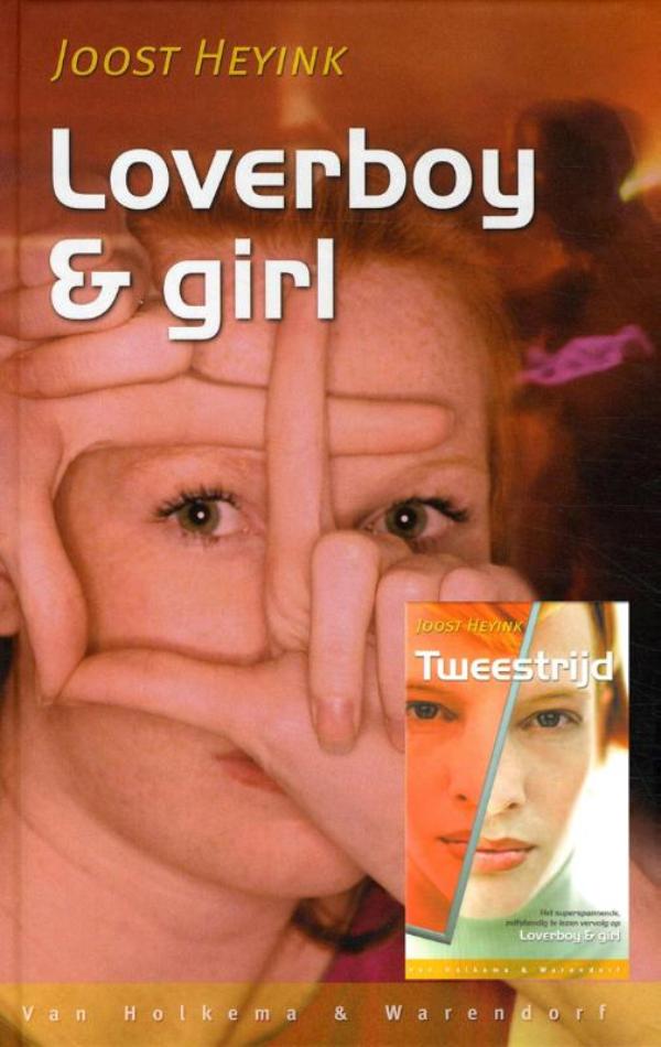 Omslag van Loverboy en girl; tweestrijd
