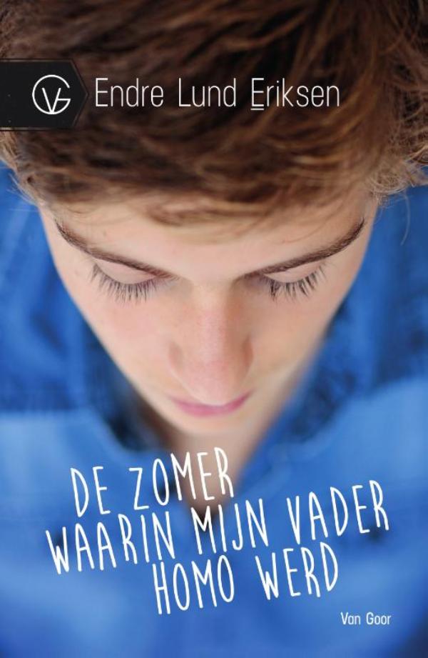 Omslag van De zomer waarin mijn vader homo werd
