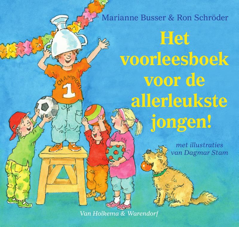 Omslag van Het voorleesboek voor de allerleukste jongen!