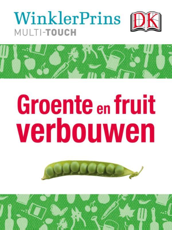 Omslag van Groente en fruit verbouwen