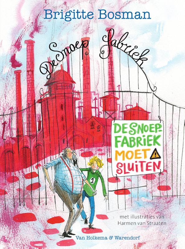 Omslag van De snoepfabriek moet sluiten