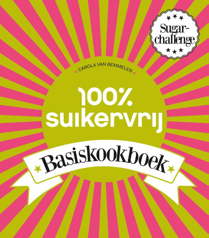 Omslag van 100% suikervrij basiskookboek
