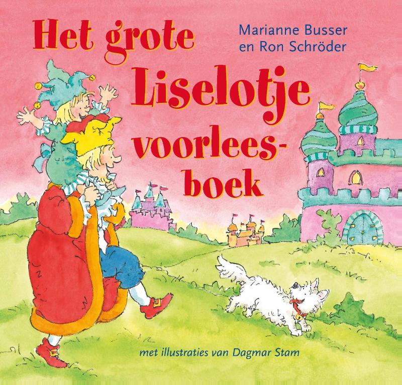 Omslag van Het grote Liselotje voorleesboek
