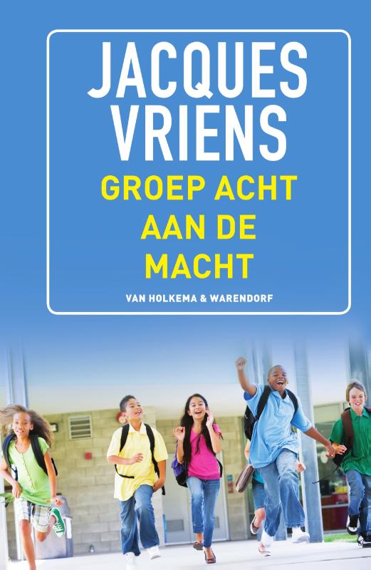 Omslag van Groep 8 aan de macht
