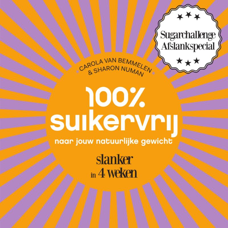 Omslag van 100% suikervrij naar jouw natuurlijke gewicht