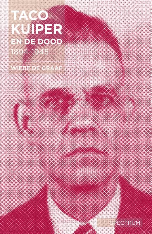 Omslag van Taco Kuiper en de dood, 1894-1945
