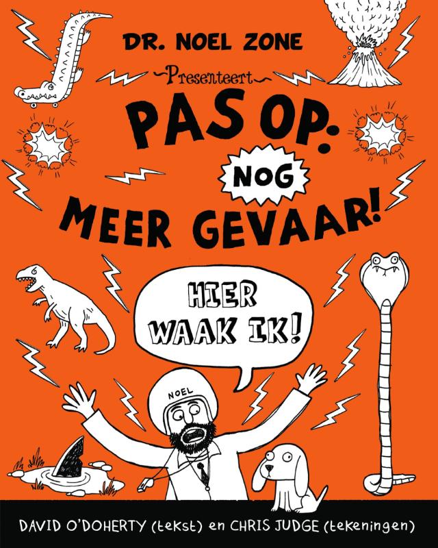 Omslag van Pas op: nog meer gevaar!