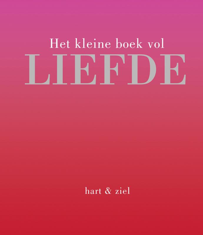 Omslag van Het kleine boek vol liefde
