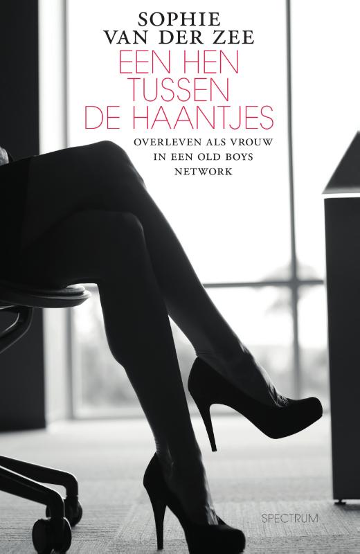 Omslag van Een hen tussen de haantjes