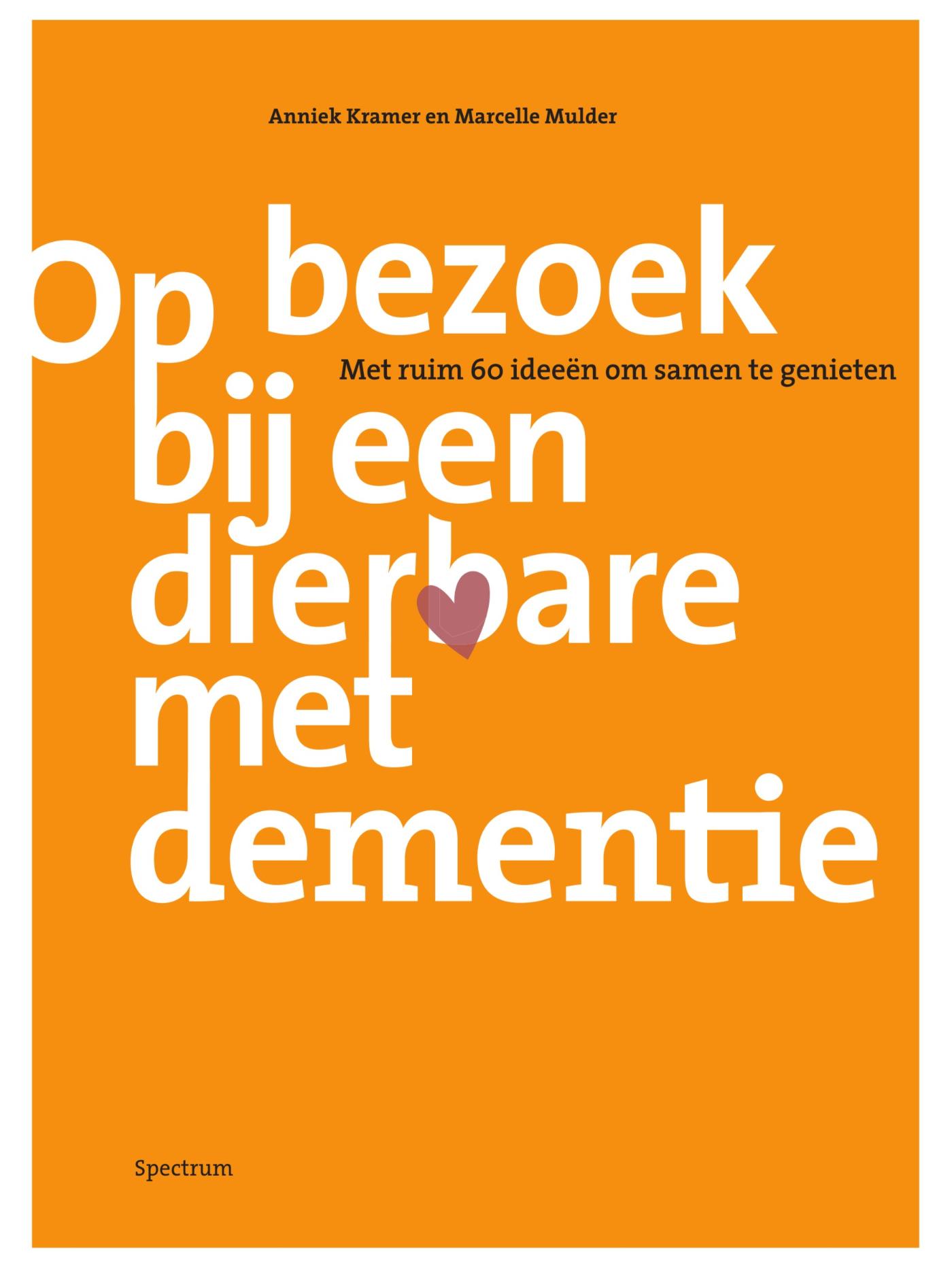 Omslag van Op bezoek bij een dierbare met dementie