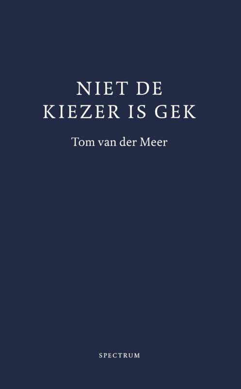 Omslag van Niet de kiezer is gek