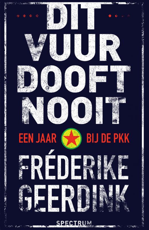 Omslag van Dit vuur dooft nooit