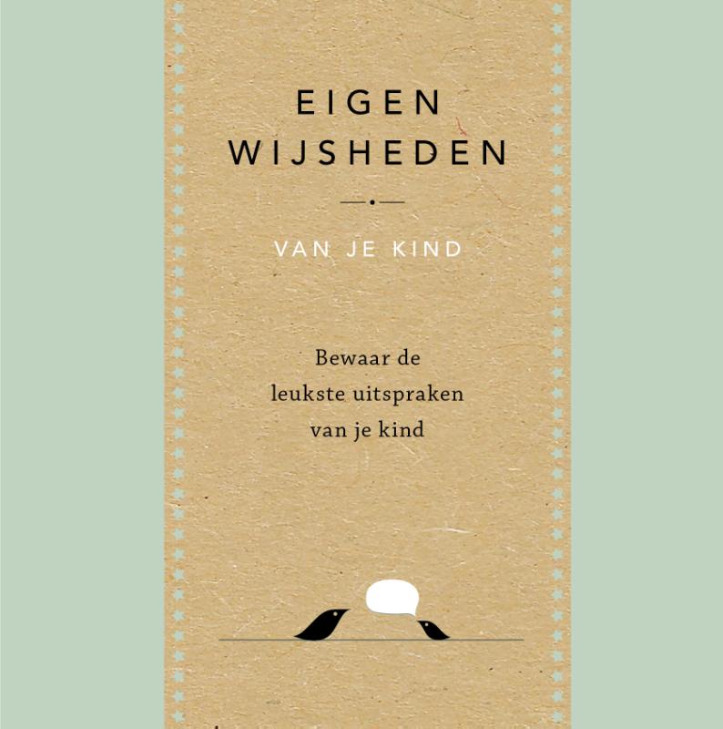 Omslag van Eigen wijsheden van je kind