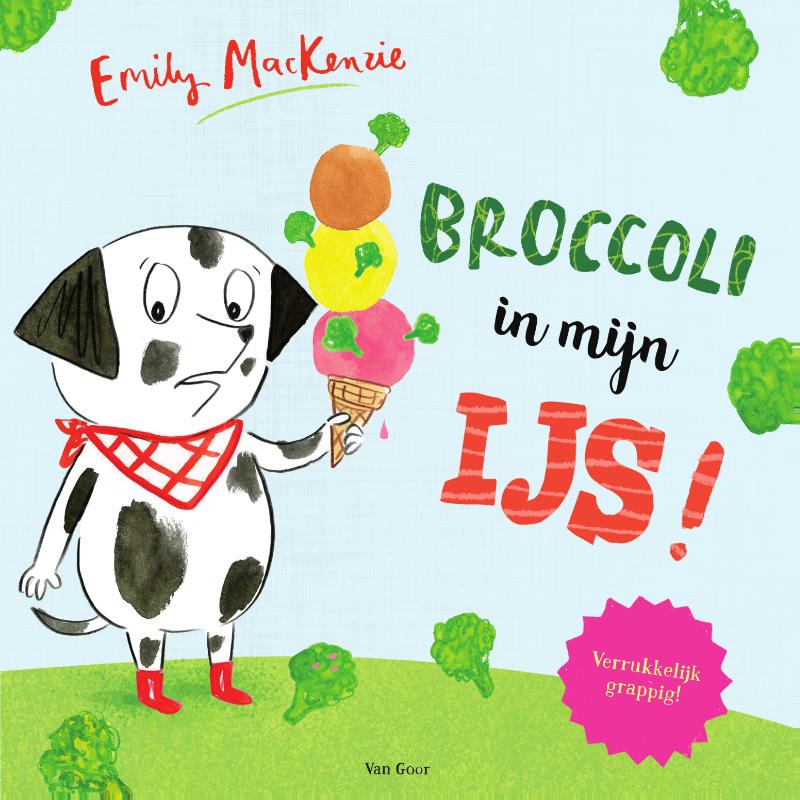 Omslag van Broccoli in mijn ijs!