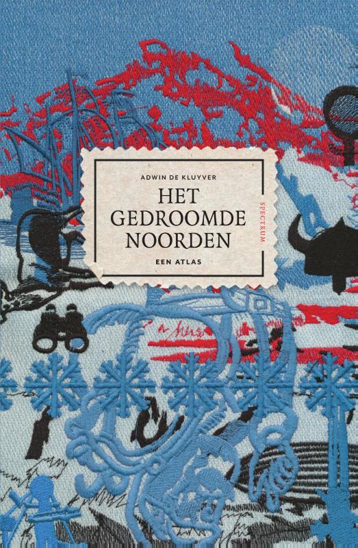 Omslag van Het gedroomde Noorden