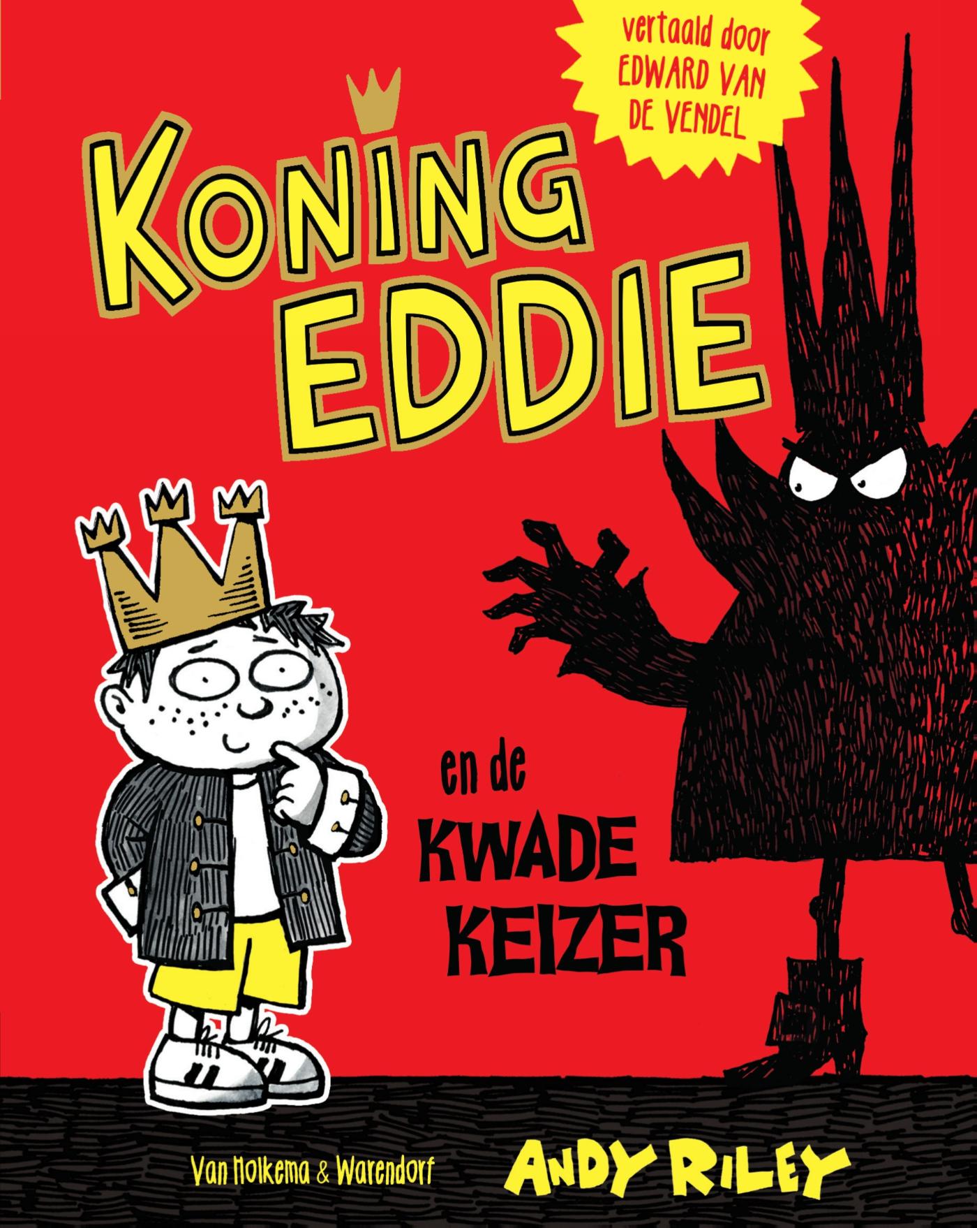 Omslag van Koning Eddie en de kwade keizer