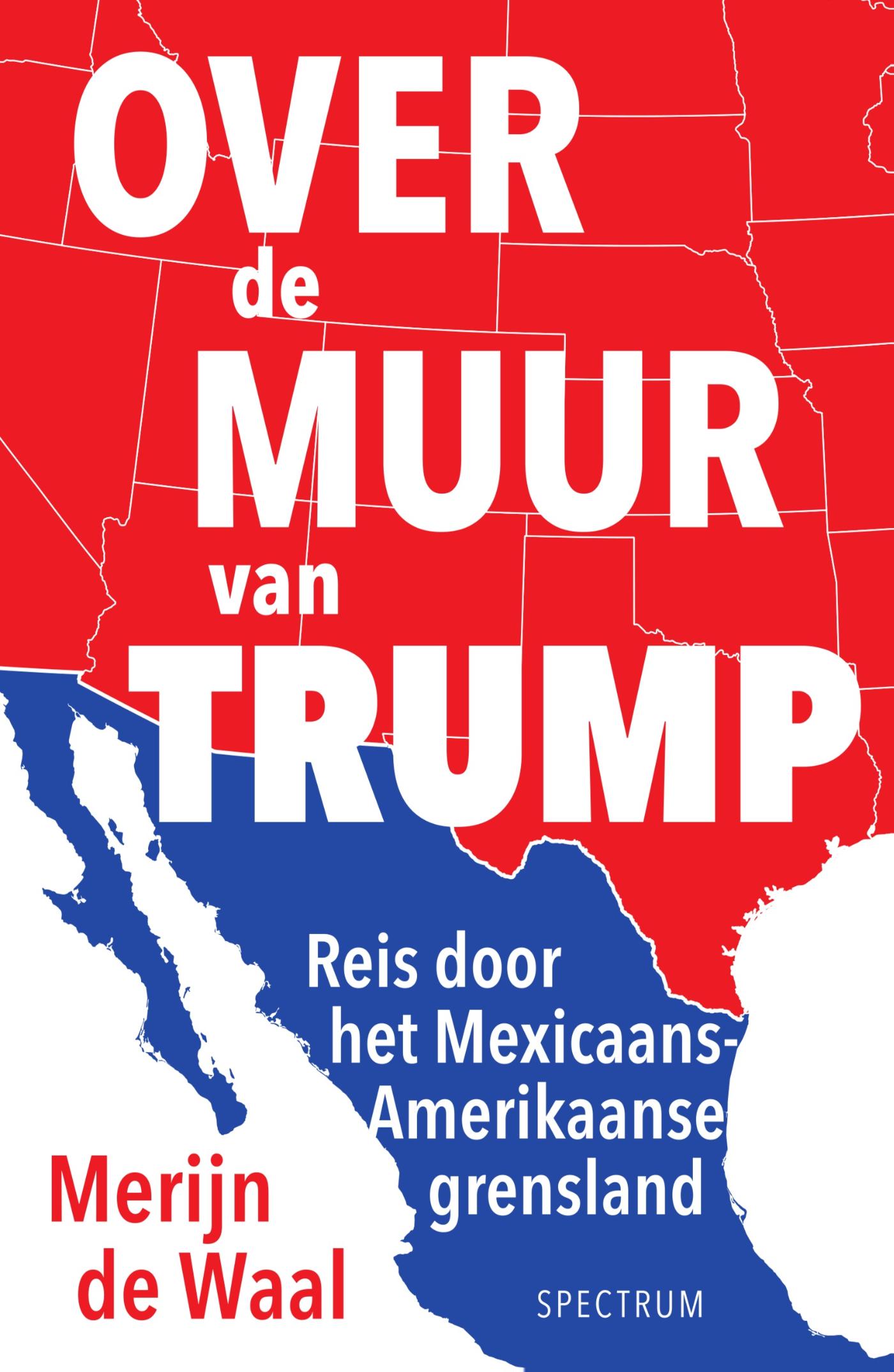 Omslag van Over de muur van Trump