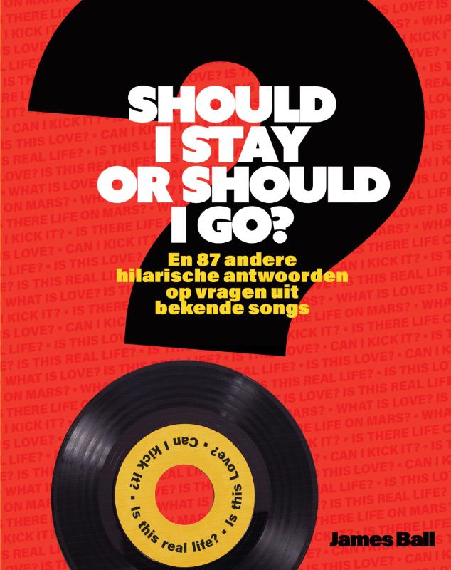 Omslag van Should I Stay or Should I Go?