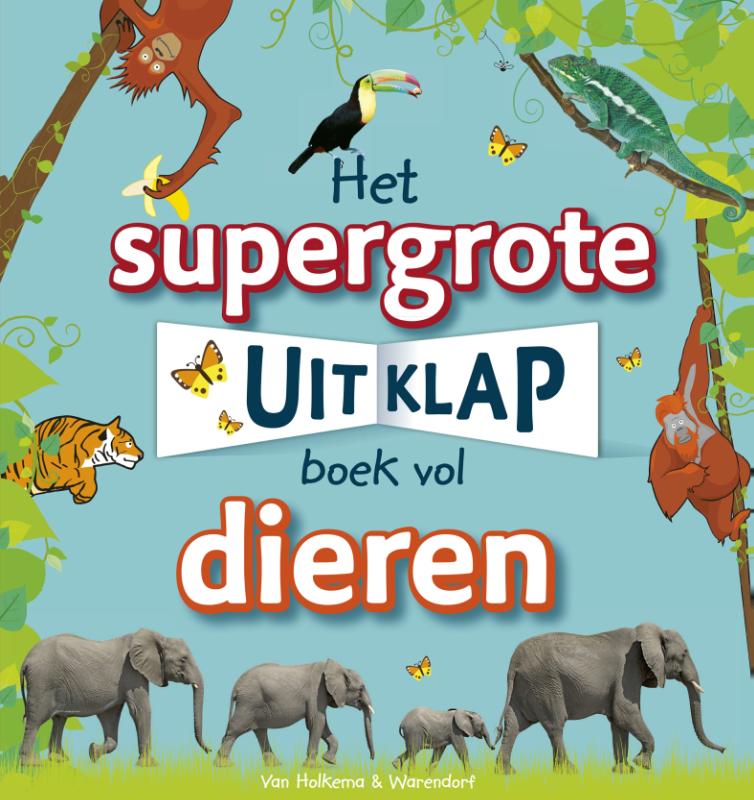Omslag van Het supergrote uitklapboek vol dieren