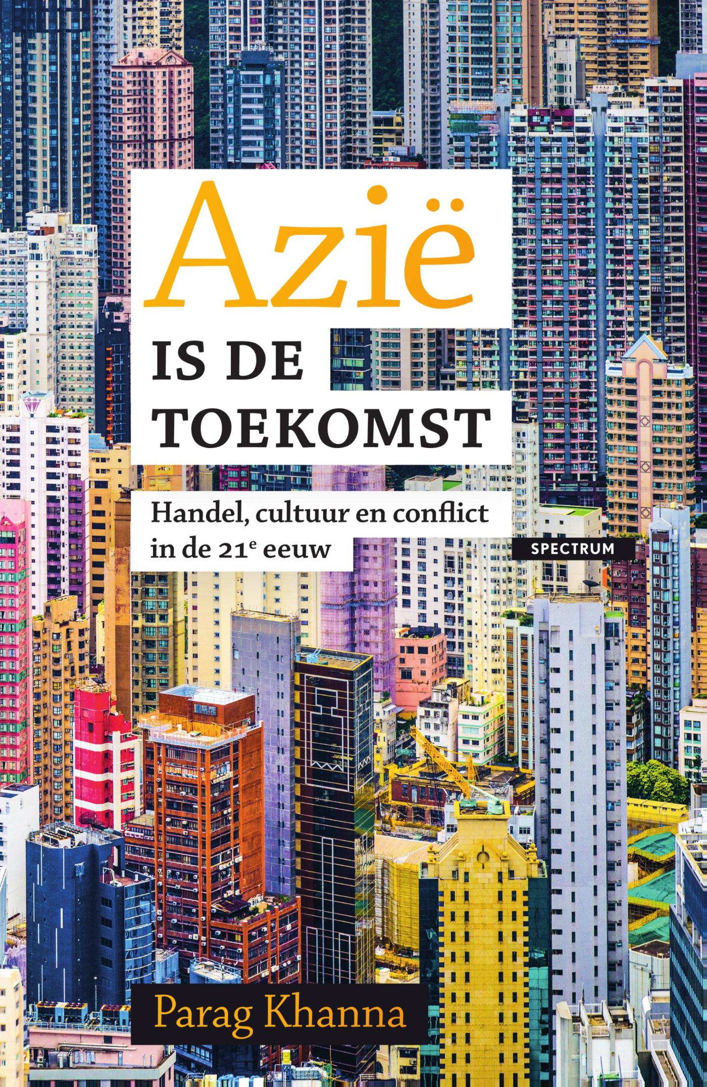 Omslag van Azië is de toekomst