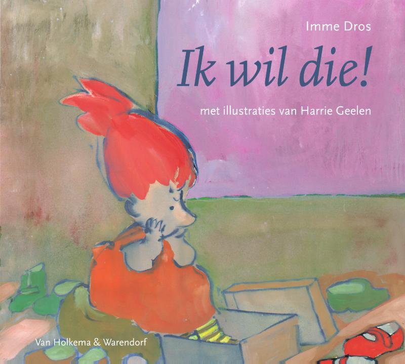Omslag van Ik wil die!