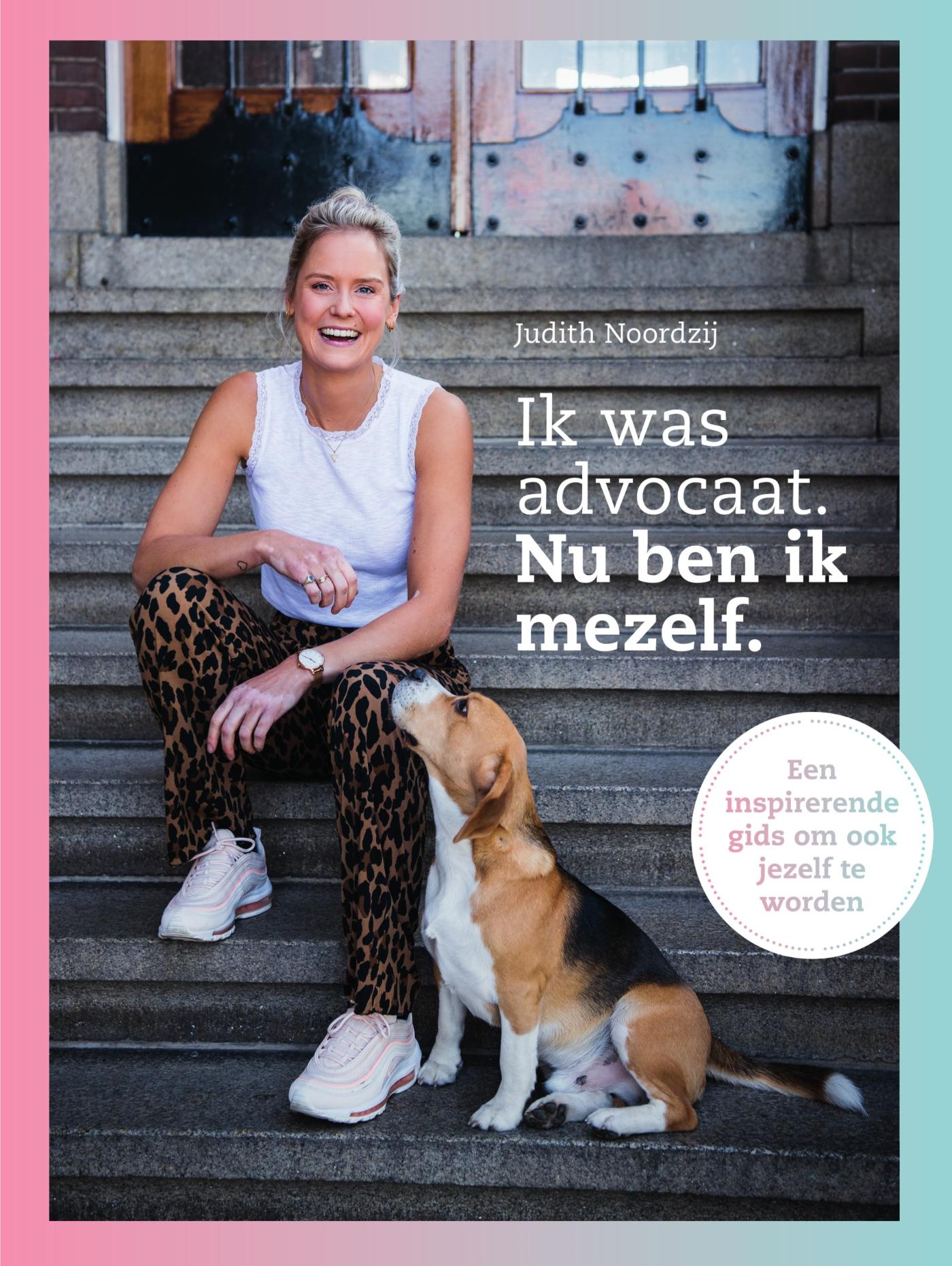 Omslag van Ik was advocaat. Nu ben ik mezelf