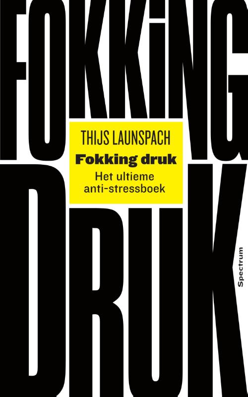 Omslag van Fokking druk