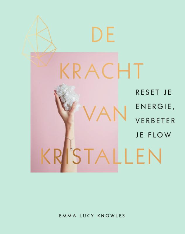 Omslag van De kracht van kristallen