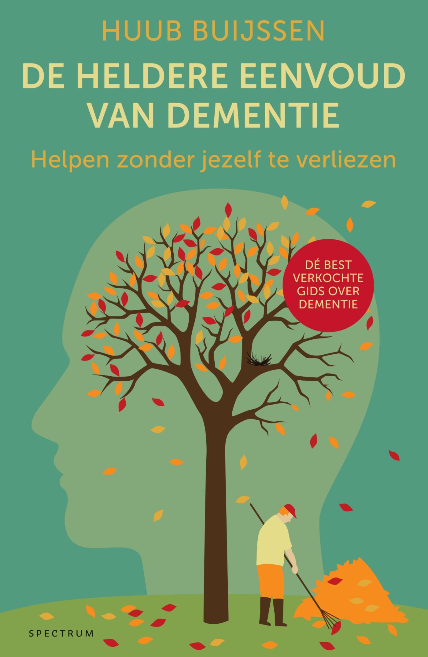Omslag van De heldere eenvoud van dementie