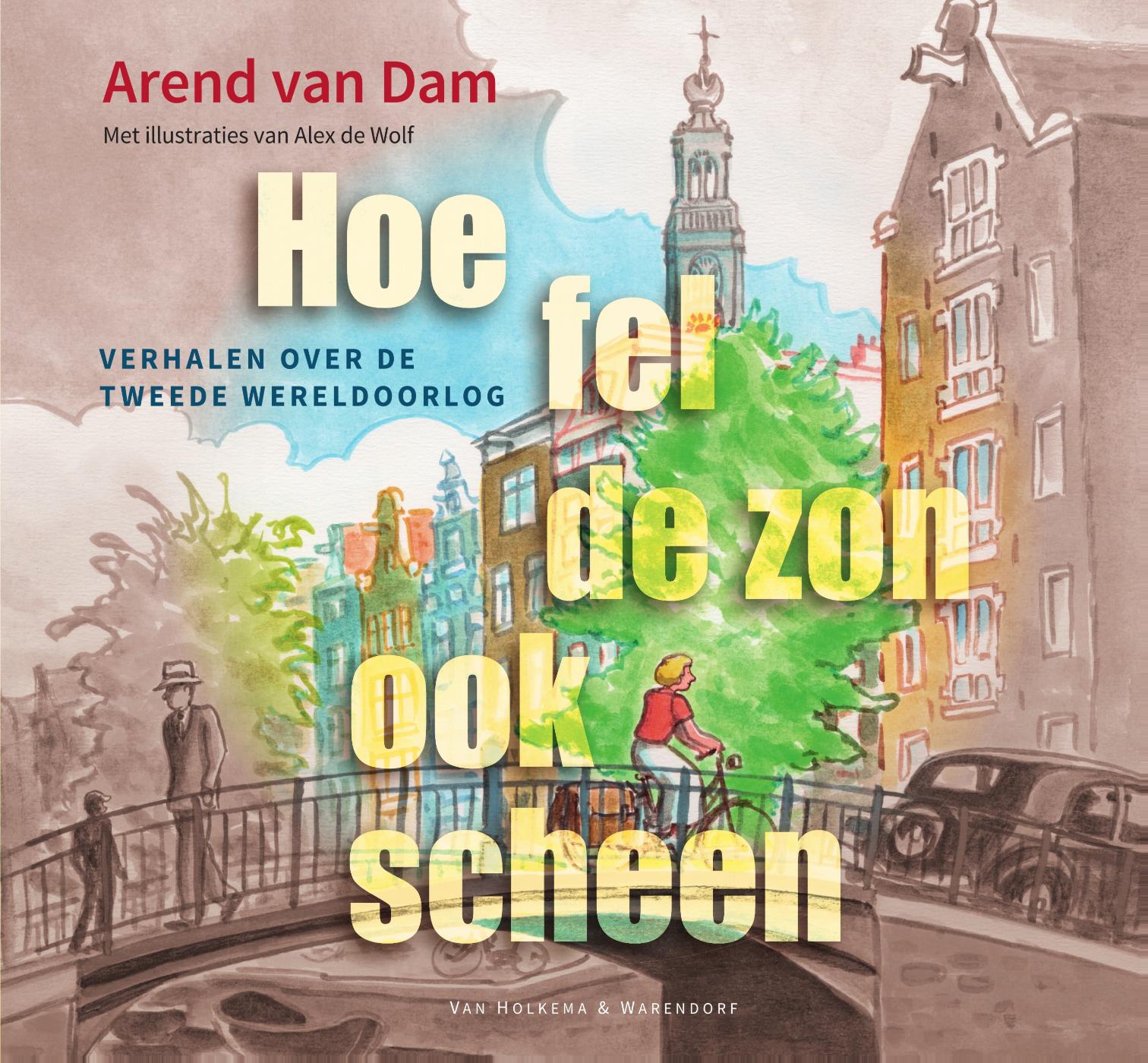 Omslag van Hoe fel de zon ook scheen