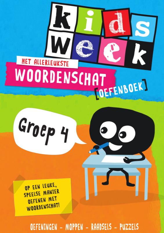 Omslag van Het allerleukste woordenschat oefenboek - Kidsweek in de klas groep 4