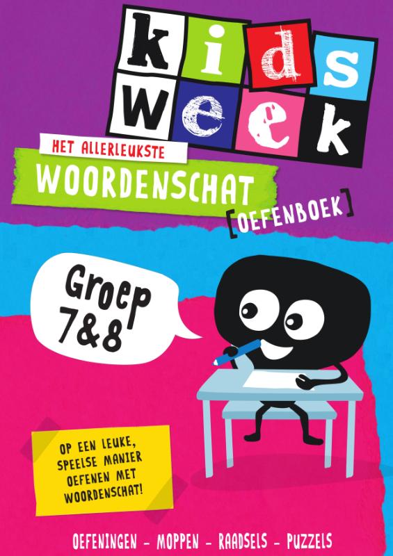 Omslag van Het allerleukste woordenschat oefenboek - Kidsweek in de klas groep 7 & 8