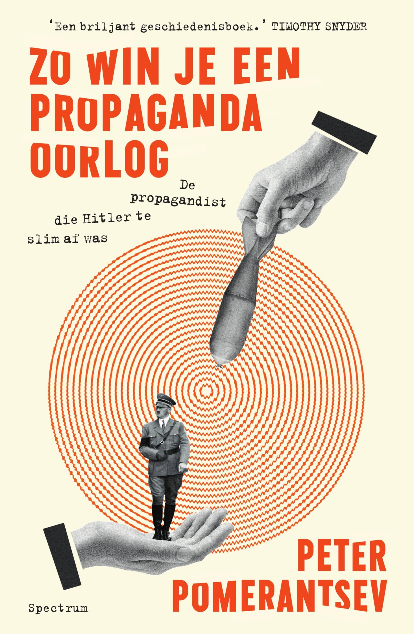 Omslag van Zo win je een propagandaoorlog