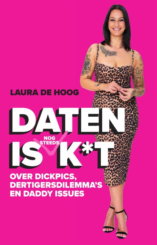 Omslag van Daten is (nog steeds) k*t