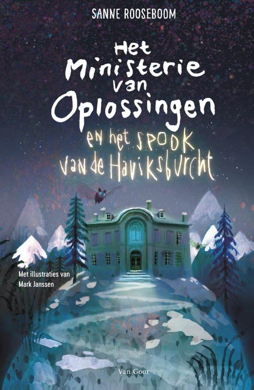 Omslag van Het Ministerie van Oplossingen en het spook van de Haviksburcht