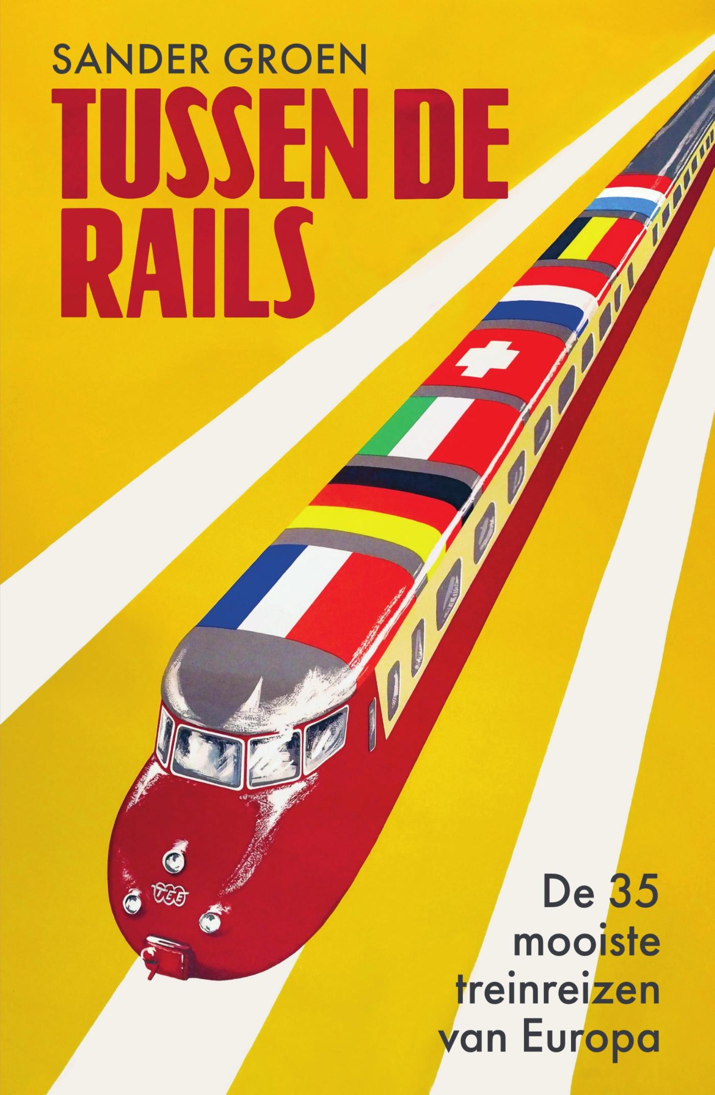 Omslag van Tussen de rails