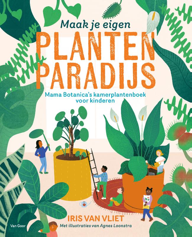 Omslag van Maak je eigen plantenparadijs